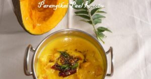பரங்கிக்காய்(பூசணிக்காய்)  பால் கூட்டு /Parangikai(Yellow Pumpkin) Paal Kootu